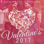 Romantic Anthems - Valentine's 2017 - Hriday Gattani Song Download